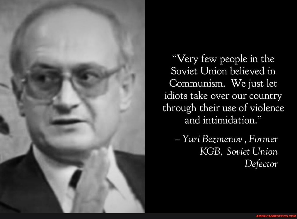 VIDEO: Stages of a Communist Takeover- Yuri Bezmenov